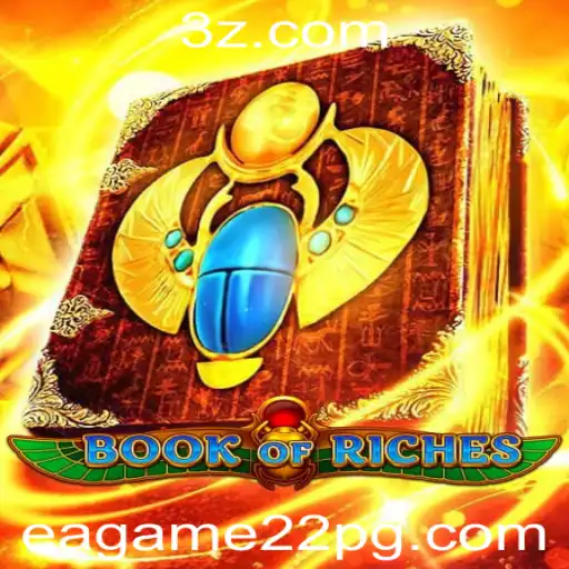 Book of Riches: Explore o Fascinante Mundo do Jogo com Eagame22